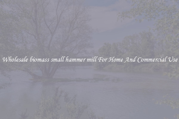 Wholesale biomass small hammer mill For Home And Commercial Use