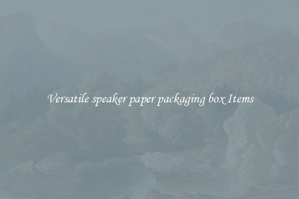 Versatile speaker paper packaging box Items